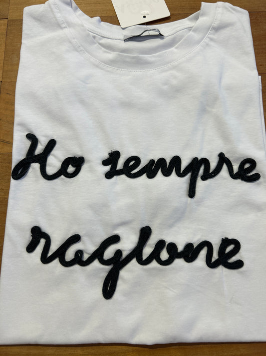 T-shirt “ho sempre ragione”